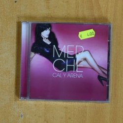 MERCHE - CAL Y ARENA - CD