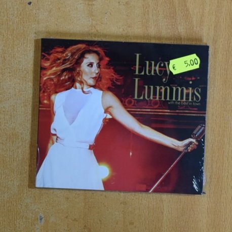 LUCY LUMMIS - WITH THE BEST IN TOWN - CD