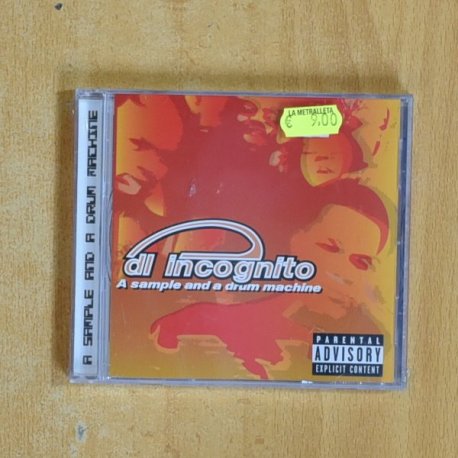 DI INCOGNITO - A SAMPLE AND A DRUM MACHINE - CD