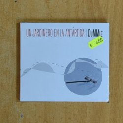 UN JARDINERO EN LA ANTARTIDA - DUMMIE - CD