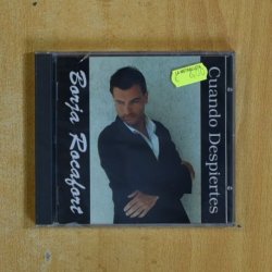 BORJA ROCAFORT - CUANDO DESPIERTES - CD