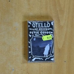 PETER GORDON - OTELLO / FALSO MOVIMENTO - CASSETTE