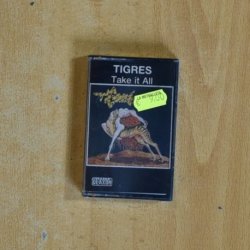TIGRES - TAKE IT ALL - CASSETTE