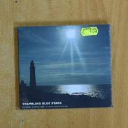 TREMBLING BLUE STARS - A CERTAIN EVENING LIGHT - CD