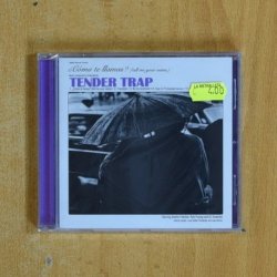 TENDER TRAP - COMO TE LLAMAS - CD