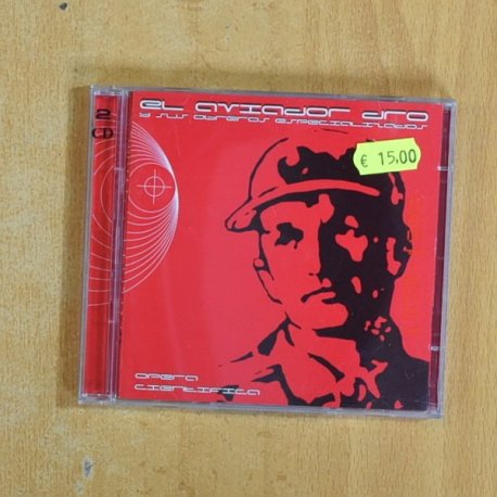EL AVIADOR DRO Y SUS OBREROS ESPECIALIZADOS - OPERA CIENTIFICA - CD