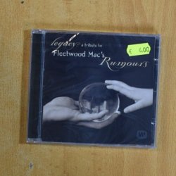 VARIOS - LEGACY A TRIBUTE TO FLEETWOOD MACS ROMOURS - CD