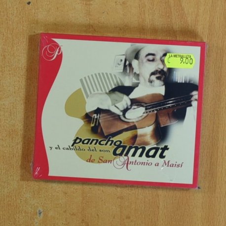 PANCHO AMAT Y EL CABILDO DEL SON - DE SAN ANTONIO A MAISI - CD