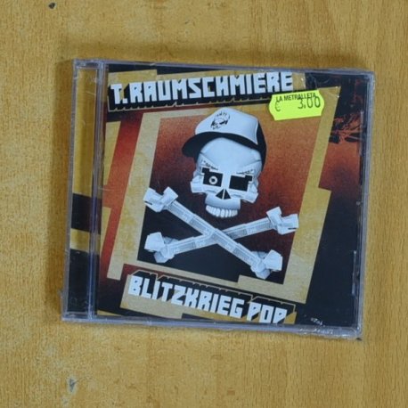 T RAUMSCHNIERE - BLITZKRIEG POP - CD