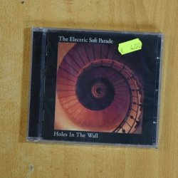 THE ELECTRIC SOFT PARADE - HOLES IN THE WALL - CD