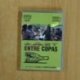 ENTRE COPAS - DVD