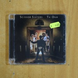 SCISSOR SISTERS - TA DAH - CD