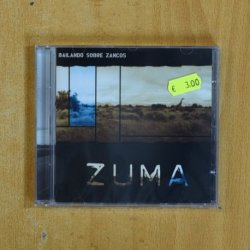 ZUMA - BAILANDO SOBRE ZANCOS - CD