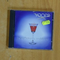 VOCER - SENCILLAMENTE PROHIBIDO - CD