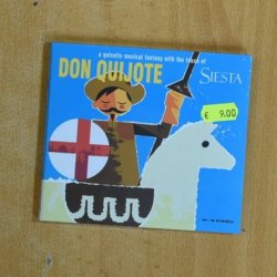 VARIOS - DON QUIXOTE A QUIXOTIC MUSICAL FANTASY WITH THE TOUCH OF SIESTA - CD