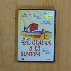 40 GRADOS A LA SOMBRA - DVD