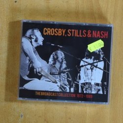 CROSBY STILLS & NASH - THE BROADCAST COLLECTION 1972 / 1989 - CD