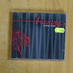 BURNING - SIN MIEDO A PERDER - CD