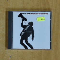 BRYAN ADAMS - WAKING UP THE NEIGHBOURS - CD