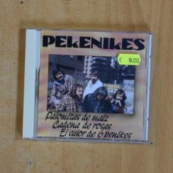 PEKENIKES - PALOMITAS DE MAIZ / CADENA DE ROSAS / EL VALOR DE 6 PENIKES - CD
