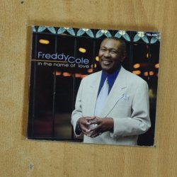 FREDDY COLE - IN THE NAME OF LOVE - CD