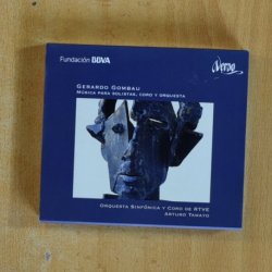 GERARDO GOMBAU - MUSICA PARA SOLISTAS CORO Y ORQUESTA - CD