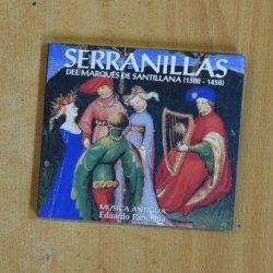 EDUARDO PANIAGUA - SERRANILLAS DEL MARQUES DE SANTILLANA - CD