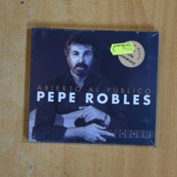 PEPE ROBLES - ABIERTO AL PUBLICO - CD