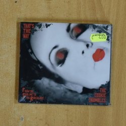 THE COOKIE CRUMBLES - THATS THE WAY - CD