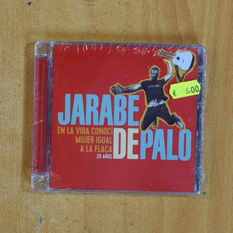 JARABE DE PALO - EN LA VIDA CONOCI MUJER IGUAL A LA FLACA 20 AÑOS - CD
