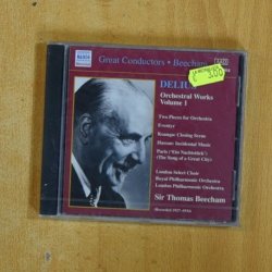 DELIUS - ORCHESTRAL WORKS VOLUME 1 - CD