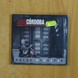JOSE CORDOBA CHIVI - POLOS OPUESTOS - CD