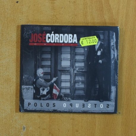 JOSE CORDOBA CHIVI - POLOS OPUESTOS - CD