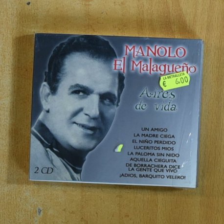 MANOLO EL MALAGUEÑO - AIRES DE VIDA - CD