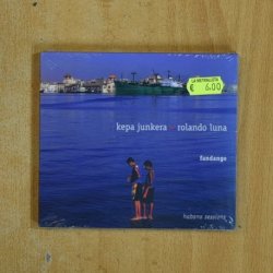 KEPA JUNKERA + ROLANDO LUNA - FANDANGO - CD