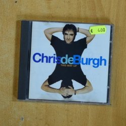 CHRIS DE BURGH - THIS WAY UP - CD