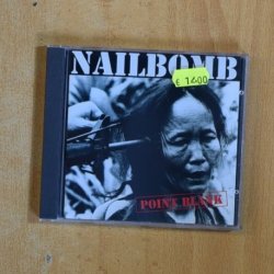 NAILBOMB - POINT BLANK - CD
