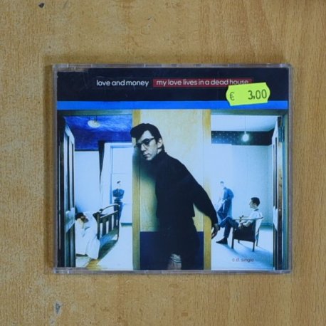 LOVE AND MONEY - MY LOVE LIVES IN A DEAD HOUSE - CD SINGLE
