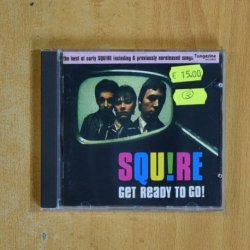 SQUIRE - GET READY TO GO - CD
