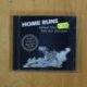 HOME RUNS - SONGS THAT TAKE YOU ALL THE WAY - CD