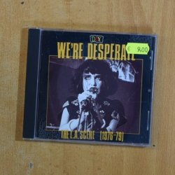 VARIOS - DIY WE RE DESPERATE THE LA SCENE - CD