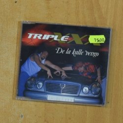 TRIPLE XXX - DE LA KALLE VENGO - CD SINGLE