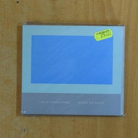 COLIN VEARNCOMBE - WATER ON SNOW - CD