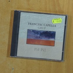FRANCESC CAPELLA GRUP - PIL PIL - CD
