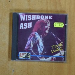 WISHBONE ASH - TIME WAS - CD