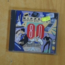 VARIOS - NIPPERS GREATEST HITS THE 80S - CD