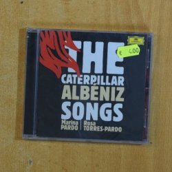 ALBENIZ - THE CATERPILLAR ALBENIZ SONGS - CD