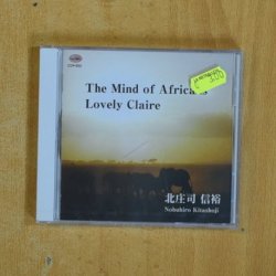 NOBUHIRO KITASHOJI - THE MIND OF AFRICANS LOVELY CLAIRE - CD