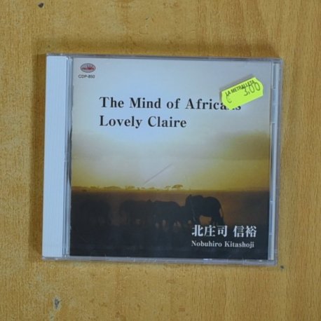 NOBUHIRO KITASHOJI - THE MIND OF AFRICANS LOVELY CLAIRE - CD