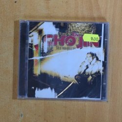 EL CHOJIN - SOLO PARA ADULTOS - CD